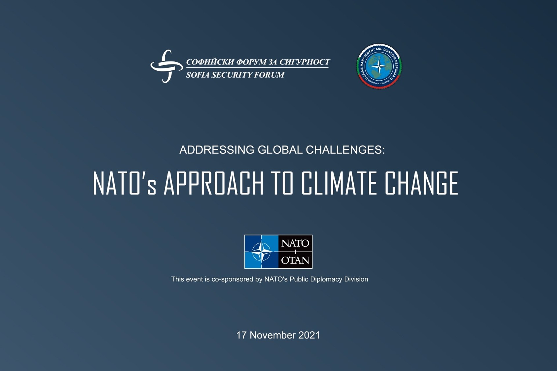 ADDRESSING GLOBAL CHALLENGES:  NATO’s APPROACH TO CLIMATE CHANGE